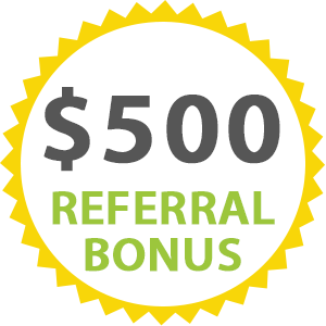$ 500 Referral Bonus